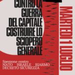 Contro la guerra del capitale, costruire lo sciopero generale