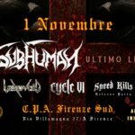 SUBHUMAN Ultimo Live, VEXOVOID, CYCLE VI, SPEED KILLS